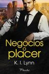 NEGOCIOS O PLACER | 9788418491887 | LYNN, K. I. | Galatea Llibres | Llibreria online de Reus, Tarragona | Comprar llibres en català i castellà online