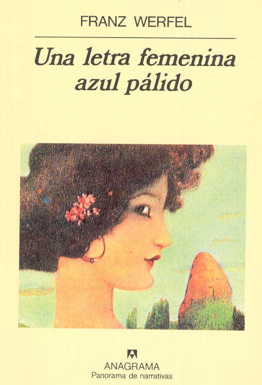 LETRA FEMENINA AZUL PALIDO, UNA | 9788433906571 | WEFEL, FRANZ | Galatea Llibres | Librería online de Reus, Tarragona | Comprar libros en catalán y castellano online