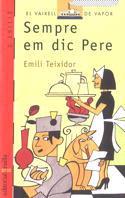 SEMPRE EM DIC PERE | 9788482861869 | TEIXIDOR, EMILI | Galatea Llibres | Llibreria online de Reus, Tarragona | Comprar llibres en català i castellà online