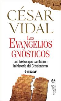 EVANGELIOS GNOSTICOS, LOS | 9788441420069 | VIDAL, CESAR | Galatea Llibres | Llibreria online de Reus, Tarragona | Comprar llibres en català i castellà online