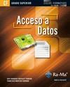 ACCESO A DATOS | 9788499642390 | CÓRCOLES TENDERO, JOSE EDUARDO/MONTERO SIMARRO, FRANCISCO | Galatea Llibres | Librería online de Reus, Tarragona | Comprar libros en catalán y castellano online
