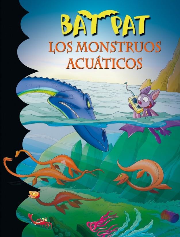 LOS MONSTRUOS ACUÁTICOS (BAT PAT, 13) | 9788484416173 | PAVANELLO, ROBERTO | Galatea Llibres | Llibreria online de Reus, Tarragona | Comprar llibres en català i castellà online