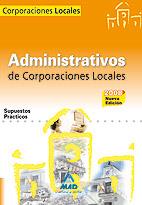 ADMINISTRATIVOS CORPORACIONES LOCALES SUPUESTOS 2008 | 9788466589840 | MARTOS NAVARRO, FERNANDO/MARTIN MIRANDA, JOSE MANUEL/RICO PRIETO, MARCIANO | Galatea Llibres | Librería online de Reus, Tarragona | Comprar libros en catalán y castellano online