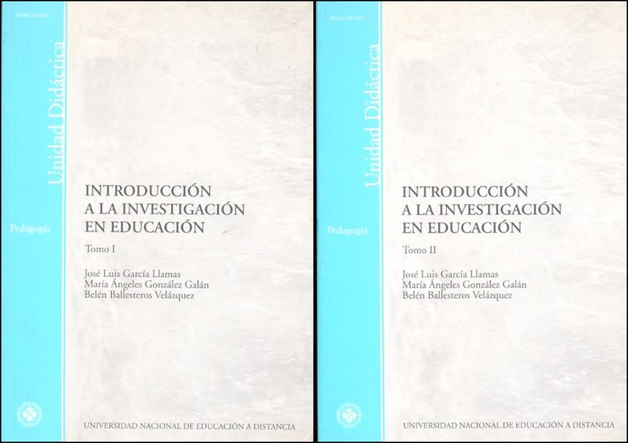 INTRODUCCION A LA INVESTIGACION EN EDUCACION 2 VOLUMENES | 9788436244168 | GARCÍA LLAMAS, JOSÉ LUIS/GONZÁLEZ GALÁN, Mª ANGELES/BALLESTEROS VELÁZQUEZ, BELÉN | Galatea Llibres | Librería online de Reus, Tarragona | Comprar libros en catalán y castellano online