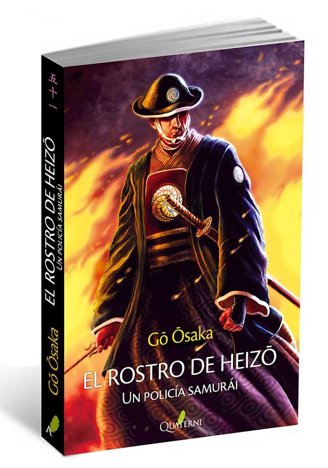 EL ROSTRO DE HEIZO. UN POLICÍA SAMURÁI | 9788494464959 | OSAKA, GO | Galatea Llibres | Llibreria online de Reus, Tarragona | Comprar llibres en català i castellà online