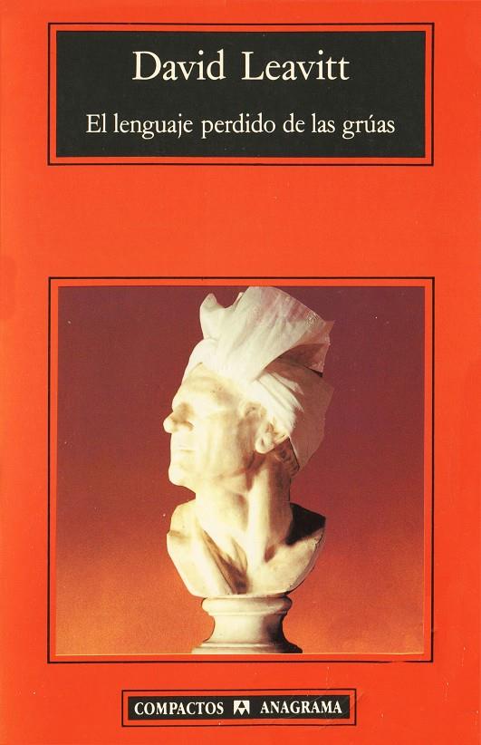 EL LENGUAJE PERDIDO DE LAS GRÚAS | 9788433920928 | LEAVITT, DAVID | Galatea Llibres | Llibreria online de Reus, Tarragona | Comprar llibres en català i castellà online