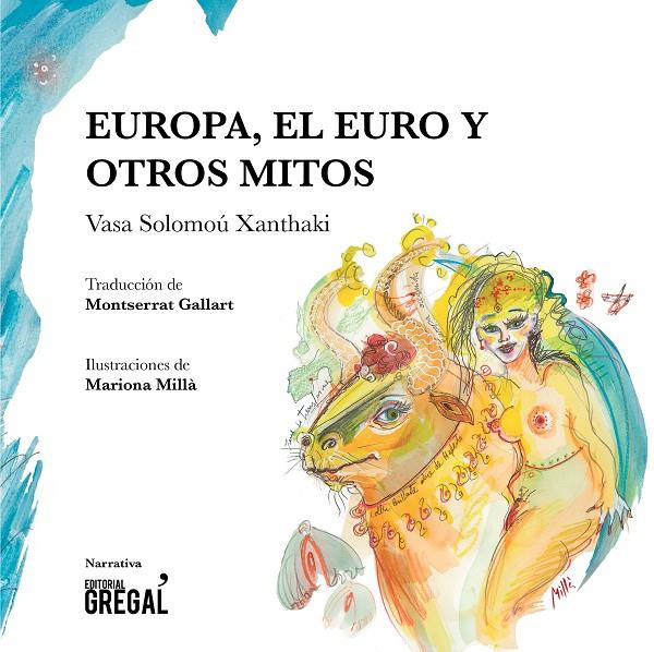 EUROPA, EL EURO Y OTROS MITOS | 9788494564888 | SOLOMOÚ XANTHAKI, VASA | Galatea Llibres | Llibreria online de Reus, Tarragona | Comprar llibres en català i castellà online