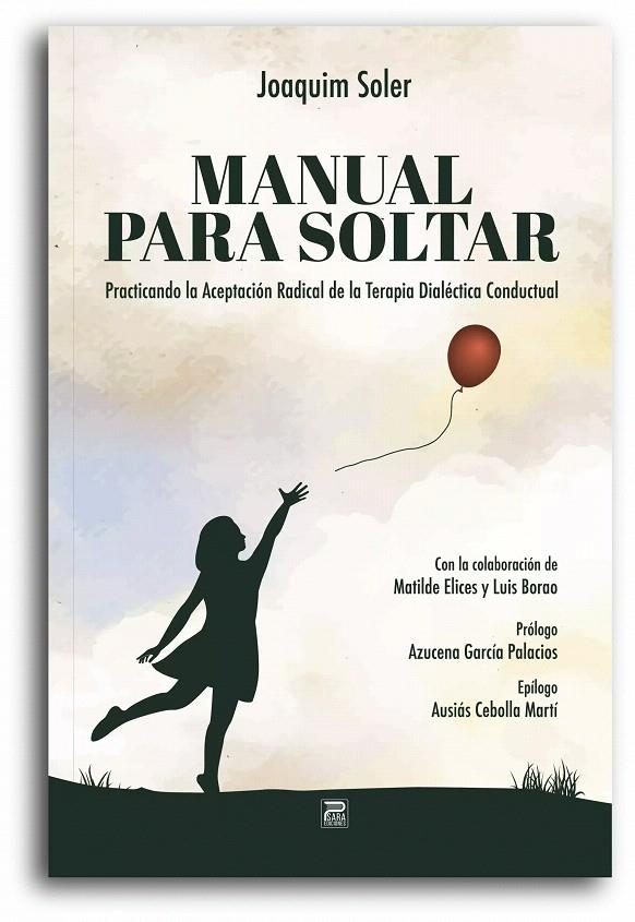 MANUAL PARA SOLTAR | 9788412548761 | SOLER, JOAQUIM | Galatea Llibres | Librería online de Reus, Tarragona | Comprar libros en catalán y castellano online