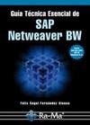 GUIA TECNICA ESENCIAL DE SAP NETWEABER BW | 9788478979745 | FERNANDEZ ALONSO, FELIX | Galatea Llibres | Librería online de Reus, Tarragona | Comprar libros en catalán y castellano online