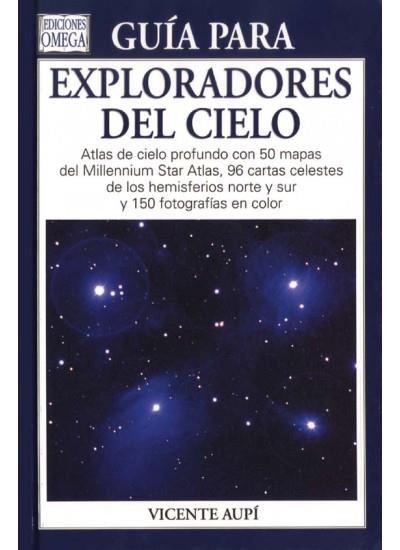 GUIA PARA EXPLORADORES DEL CIELO | 9788428212861 | AUPI, VICENTE | Galatea Llibres | Librería online de Reus, Tarragona | Comprar libros en catalán y castellano online