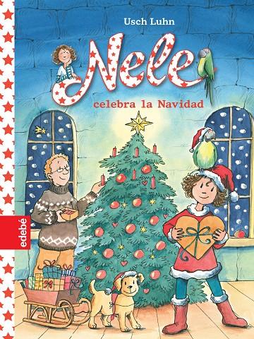 NELE CELEBRA LA NAVIDAD | 9788468324906 | LUHN, USCH | Galatea Llibres | Librería online de Reus, Tarragona | Comprar libros en catalán y castellano online