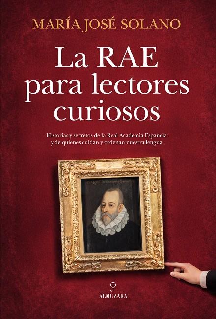 LA RAE PARA LECTORES CURIOSOS | 9791370202682 | SOLANO, MARÍA JOSÉ | Galatea Llibres | Librería online de Reus, Tarragona | Comprar libros en catalán y castellano online