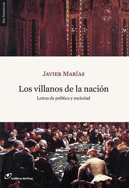 VILLANOS DE LA NACIÓN | 9788493703899 | MARÍAS, JAVIER | Galatea Llibres | Llibreria online de Reus, Tarragona | Comprar llibres en català i castellà online