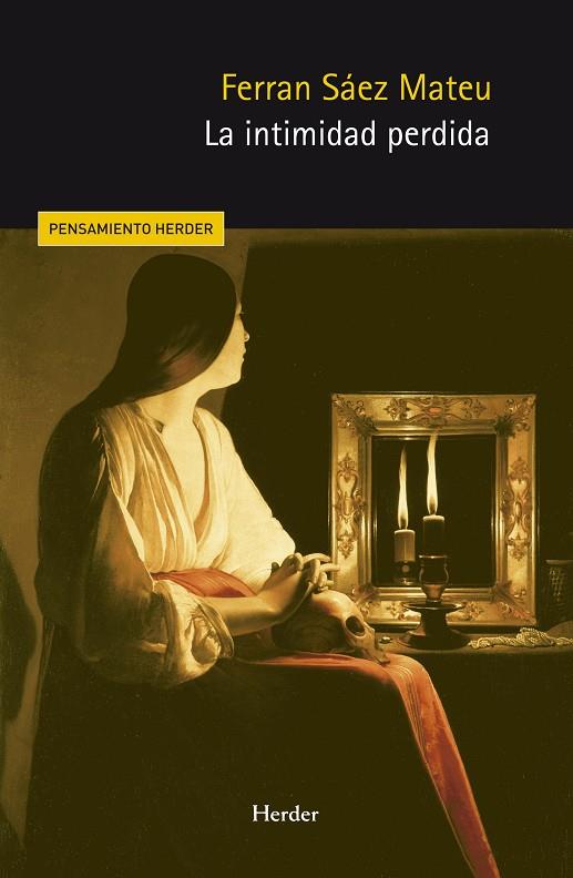 LA INTIMIDAD PERDIDA | 9788425451379 | SAEZ MATEU, FERRAN / SEGURO, MIQUEL | Galatea Llibres | Llibreria online de Reus, Tarragona | Comprar llibres en català i castellà online