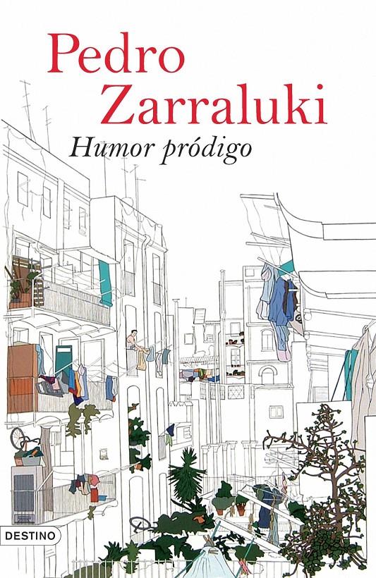 HUMOR PRODIGO | 9788423339259 | ZARRALUKI, PEDRO | Galatea Llibres | Librería online de Reus, Tarragona | Comprar libros en catalán y castellano online