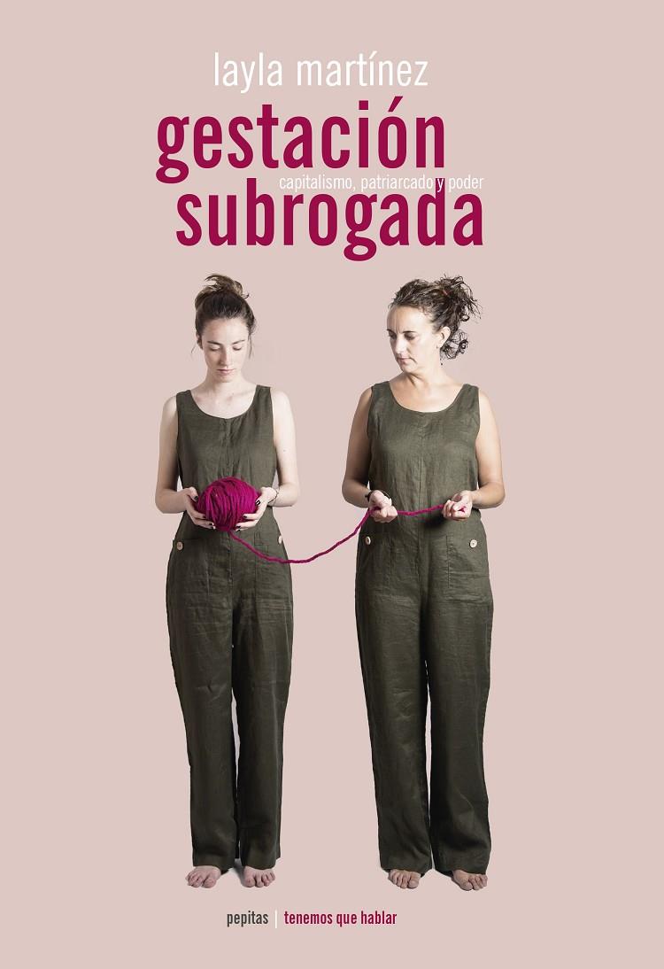 LA GESTACIÓN SUBROGADA | 9788417386382 | MARTÍNEZ VICENTE, LAYLA | Galatea Llibres | Llibreria online de Reus, Tarragona | Comprar llibres en català i castellà online