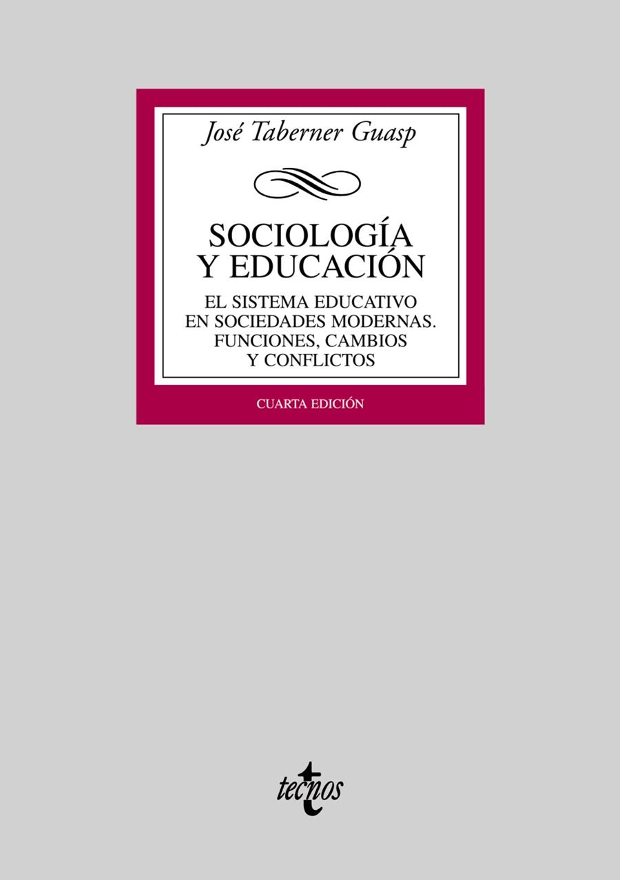 SOCIOLOGIA Y EDUCACION : EL SISTEMA EDUCATIVO EN SOCIEDADES | 9788430946808 | TABERNER GUASP, JOSE | Galatea Llibres | Librería online de Reus, Tarragona | Comprar libros en catalán y castellano online