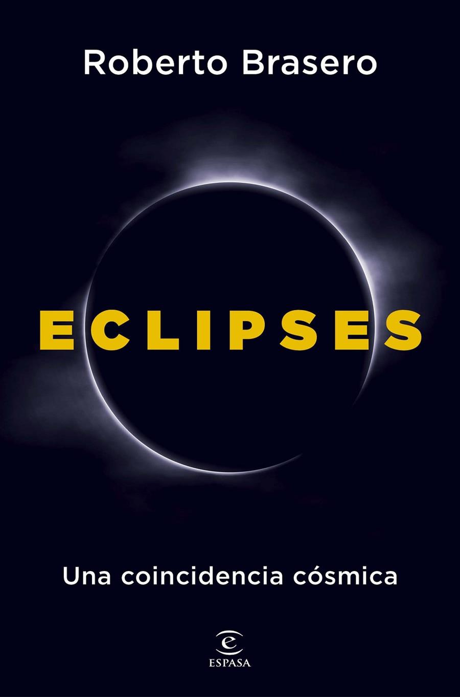 ECLIPSES | 9788467082722 | BRASERO, ROBERTO | Galatea Llibres | Llibreria online de Reus, Tarragona | Comprar llibres en català i castellà online