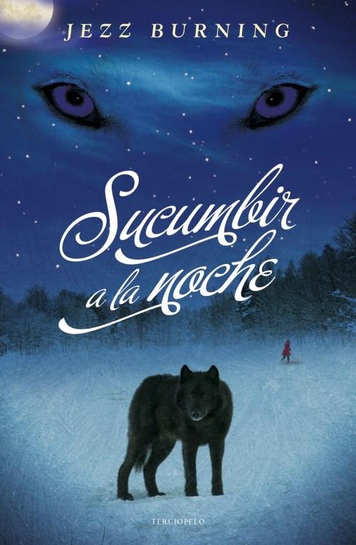 SUCUMBIR A LA NOCHE | 9788492617715 | BURNING, JEZZ | Galatea Llibres | Librería online de Reus, Tarragona | Comprar libros en catalán y castellano online