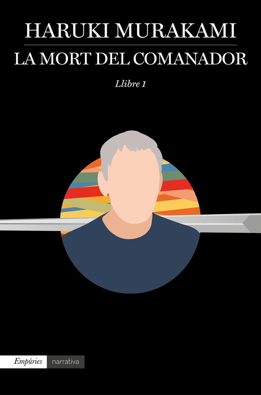 LA MORT DEL COMANADOR. LLIBRE 1 | 9788417016548 | MURAKAMI, HARUKI | Galatea Llibres | Librería online de Reus, Tarragona | Comprar libros en catalán y castellano online