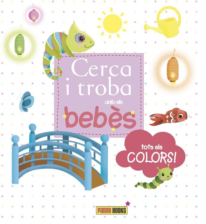 CERCA I TROBA AMB ELS BEBES TOTS ELS COLORS | 9788490948262 | Galatea Llibres | Llibreria online de Reus, Tarragona | Comprar llibres en català i castellà online