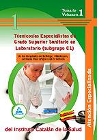 TECNICOS ESPECIALISTAS DE GRADO SUPERIOR SANITARIO EN LABORATORIO VOL1 (SUBGRUPO C1) | 9788467639148 | DESONGLES CORRALES, JUAN/GONZALEZ RABANAL, JOSE MANUEL/JUNQUERA VELASCO, CARMEN ROSA/SILVA GARCIA, C | Galatea Llibres | Llibreria online de Reus, Tarragona | Comprar llibres en català i castellà online