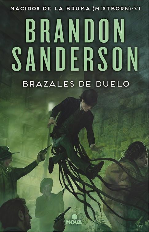 BRAZALES DE DUELO. MISTBORN 6. NACIDOS DE LA BRUMA | 9788466659628 | SANDERSON, BRANDON | Galatea Llibres | Llibreria online de Reus, Tarragona | Comprar llibres en català i castellà online