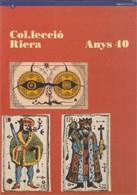 COL.LECCIO RIERA ANYS 40 | 9788439330509 | GARCIA , JOSEP MIQUEL | Galatea Llibres | Librería online de Reus, Tarragona | Comprar libros en catalán y castellano online