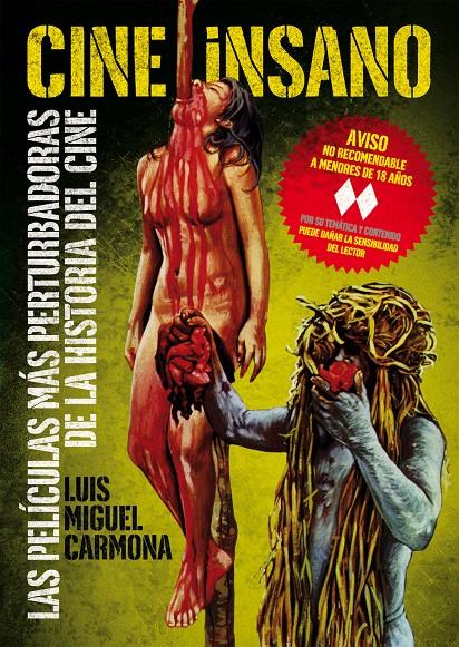 CINE INSANO | 9788415405269 | CARMONA, LUIS MIGUEL | Galatea Llibres | Llibreria online de Reus, Tarragona | Comprar llibres en català i castellà online