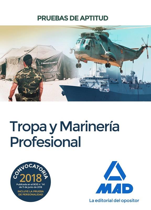 PRUEBAS DE APTITUD PARA EL ACCESO A TROPA Y MARINERÍA PROFESIONAL | 9788414218792 | 7, EDITORES | Galatea Llibres | Librería online de Reus, Tarragona | Comprar libros en catalán y castellano online