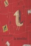MIERLITA, LA | 9788484641742 | RUBIO, ANTONIO / FERRER SORIA, ISIDRO | Galatea Llibres | Llibreria online de Reus, Tarragona | Comprar llibres en català i castellà online