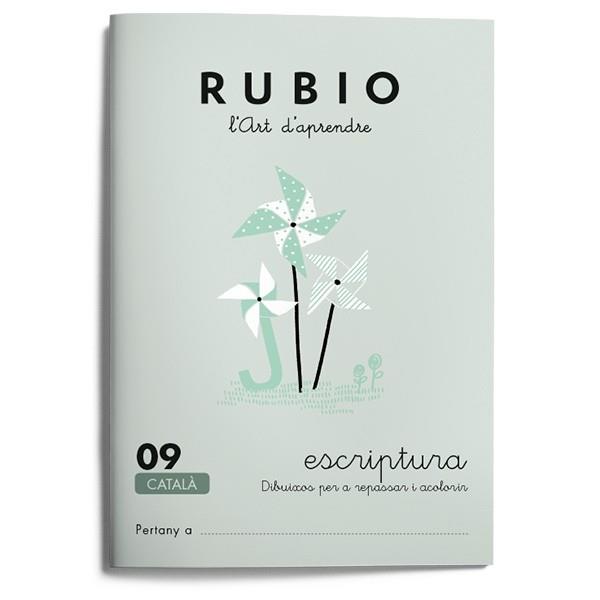 QUADERN RUBIO ESCRIPTURA 09 | 9788489773493 | Galatea Llibres | Librería online de Reus, Tarragona | Comprar libros en catalán y castellano online