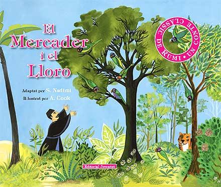 MERCADER I EL LLORO, EL | 9788426136794 | NADIMI, S. | Galatea Llibres | Librería online de Reus, Tarragona | Comprar libros en catalán y castellano online