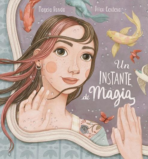 UN INSTANTE DE MAGIA | 9788448859879 | RONDA, MAGELA/CENTENO, PILAR | Galatea Llibres | Llibreria online de Reus, Tarragona | Comprar llibres en català i castellà online