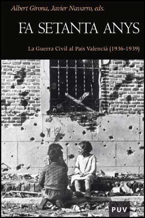 FA SETANTA ANYS | 9788437076706 | GIRONA, ALBERT - JAVIER NAVARRO, EDS. | Galatea Llibres | Librería online de Reus, Tarragona | Comprar libros en catalán y castellano online