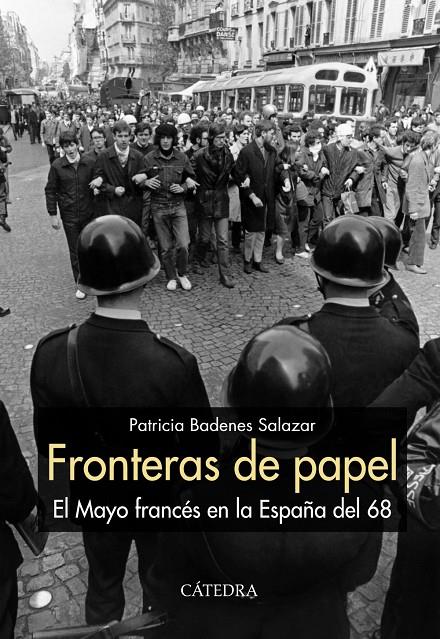 FRONTERAS DE PAPEL. EL MAYO FRANCÉS EN LA ESPAÑA DEL 68 | 9788437638270 | BADENES SALAZAR, PATRICIA | Galatea Llibres | Llibreria online de Reus, Tarragona | Comprar llibres en català i castellà online