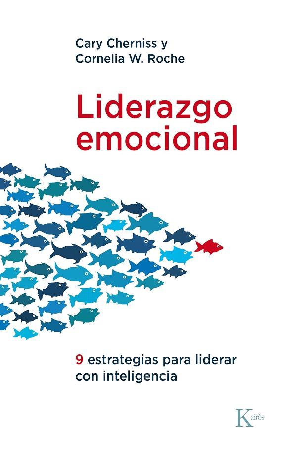 LIDERAZGO EMOCIONAL | 9788411211277 | CHERNISS, CARY/ROCHE, CORNELIA W. | Galatea Llibres | Librería online de Reus, Tarragona | Comprar libros en catalán y castellano online