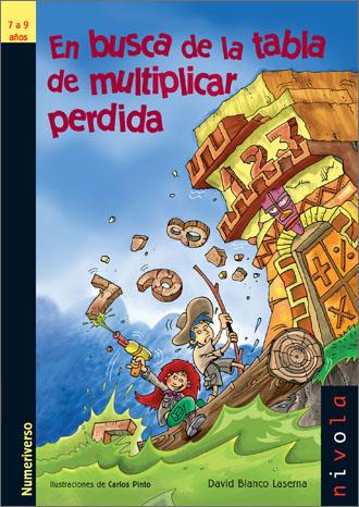 EN BUSCA DE LA TABLA DE MULTIPLICAR PERDIDA | 9788496566507 | BLANCO, DAVID | Galatea Llibres | Llibreria online de Reus, Tarragona | Comprar llibres en català i castellà online