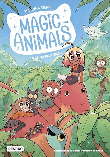 MAGIC ANIMALS 12. LA GRUTA DEL TIEMPO | 9788408318521 | ISERN, SUSANNA/DALMAU, CARLES/LÓPEZ, NIL | Galatea Llibres | Llibreria online de Reus, Tarragona | Comprar llibres en català i castellà online