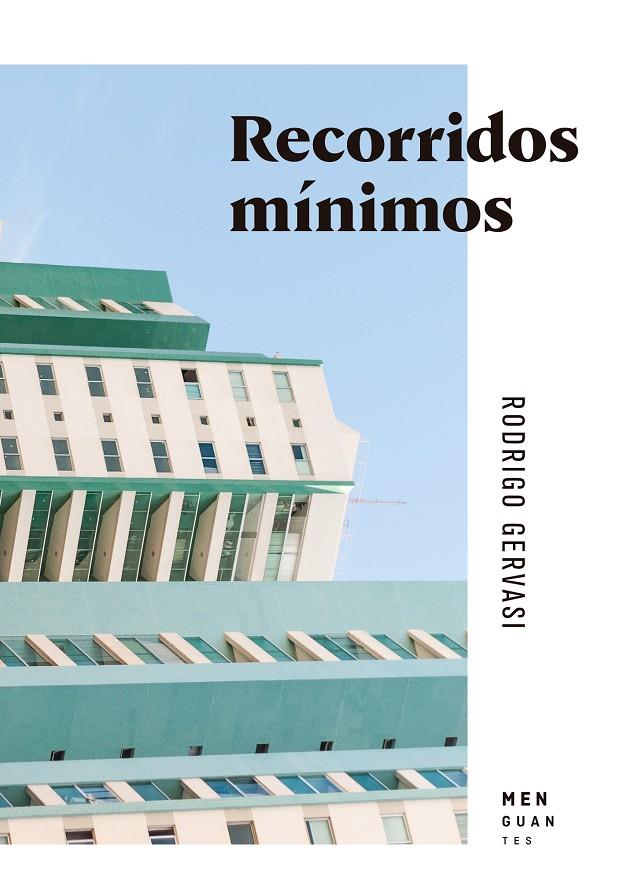 RECORRIDOS MÍNIMOS | 9788412433937 | GERVASI, RODRIGO | Galatea Llibres | Llibreria online de Reus, Tarragona | Comprar llibres en català i castellà online
