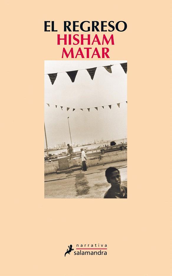 EL REGRESO | 9788498387766 | MATAR, HISHAM | Galatea Llibres | Librería online de Reus, Tarragona | Comprar libros en catalán y castellano online