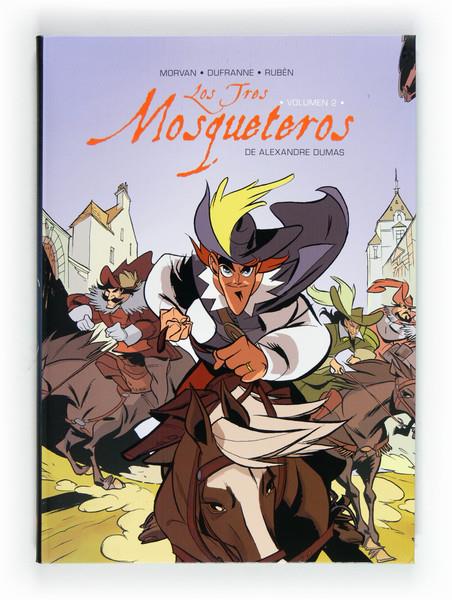 LOS TRES MOSQUETEROS VOL. 2 -COMIC- | 9788467553567 | MORVAN - DUFRANNE - RUBEN | Galatea Llibres | Llibreria online de Reus, Tarragona | Comprar llibres en català i castellà online