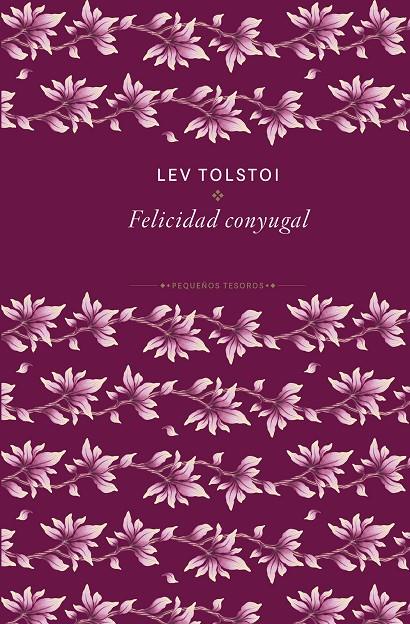 FELICIDAD CONYUGAL | 9788410989467 | TOLSTÓI, LEV | Galatea Llibres | Librería online de Reus, Tarragona | Comprar libros en catalán y castellano online