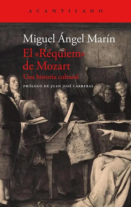EL RÉQUIEM DE MOZART. UNA HISTORIA CULTURAL | 9788419036889 | MARÍN, MIGUEL ÁNGEL | Galatea Llibres | Librería online de Reus, Tarragona | Comprar libros en catalán y castellano online
