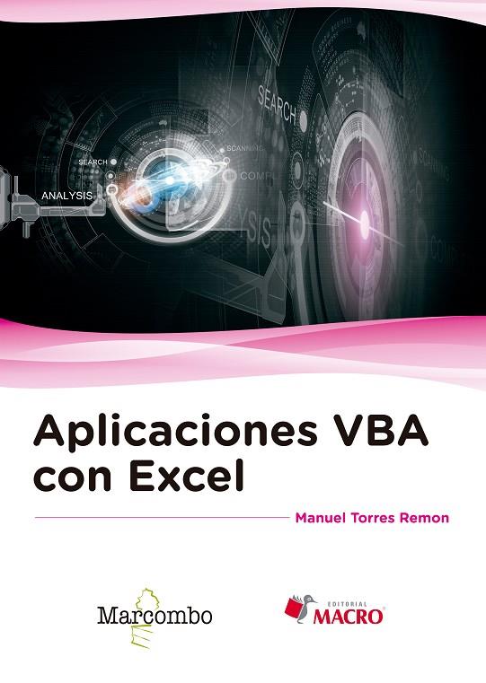 APLICACIONES VBA CON EXCEL | 9788426723482 | TORRES REMON, MANUEL | Galatea Llibres | Llibreria online de Reus, Tarragona | Comprar llibres en català i castellà online
