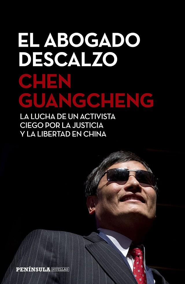 EL ABOGADO DESCALZO | 9788499425580 | GUANGCHENG, CHEN | Galatea Llibres | Librería online de Reus, Tarragona | Comprar libros en catalán y castellano online