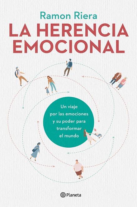 LA HERENCIA EMOCIONAL | 9788408216612 | RIERA, RAMON | Galatea Llibres | Librería online de Reus, Tarragona | Comprar libros en catalán y castellano online
