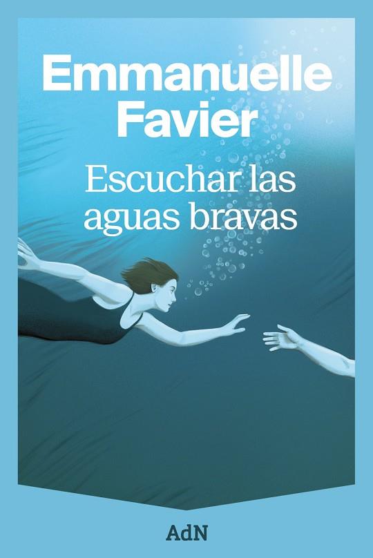 ESCUCHAR LAS AGUAS BRAVAS | 9791387596378 | FAVIER, EMMANUELLE | Galatea Llibres | Llibreria online de Reus, Tarragona | Comprar llibres en català i castellà online