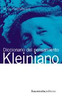 DICCIONARIO DEL PENSAMIENTO KLEINIANO | 9789505181070 | HINSHELWOOD, R.D. | Galatea Llibres | Llibreria online de Reus, Tarragona | Comprar llibres en català i castellà online