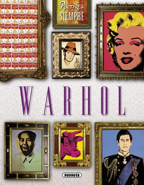 WARHOL | 9788467740868 | PERERA, MARGARITA | Galatea Llibres | Librería online de Reus, Tarragona | Comprar libros en catalán y castellano online